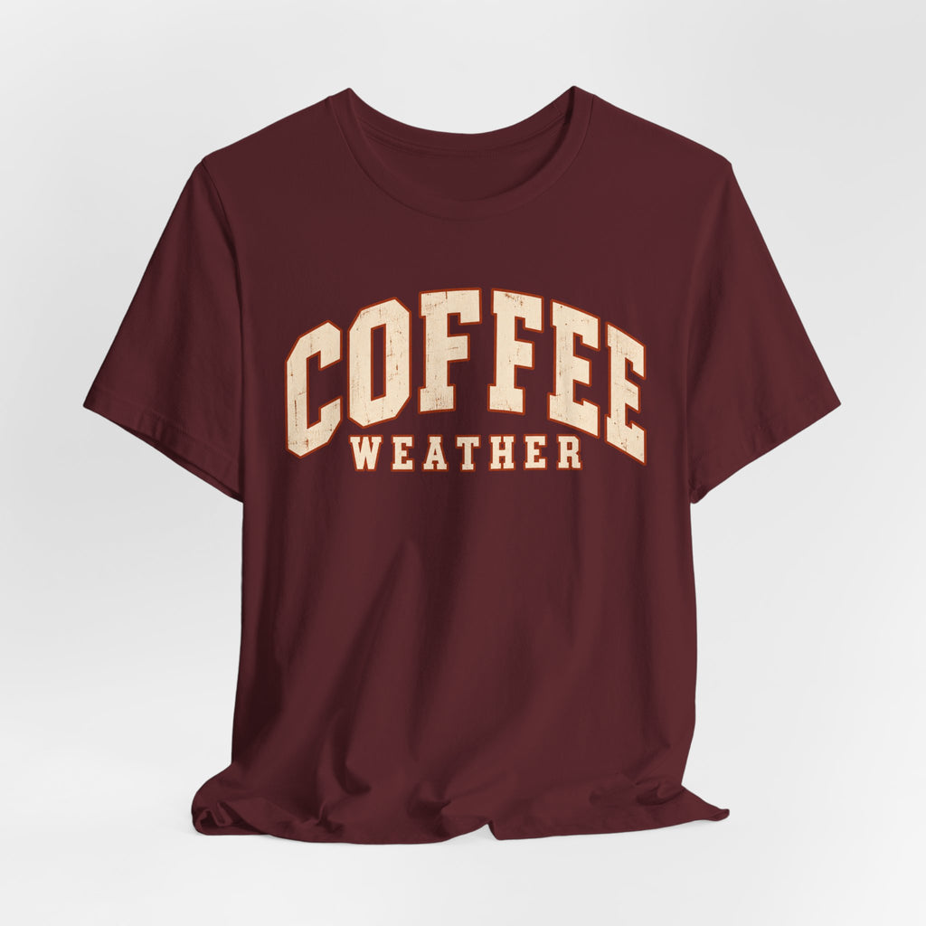 Coffee Weather T-Shirt - Vintage Collegiate Fall Graphic Tee