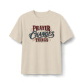 Prayer Changes Things Christian T-Shirt