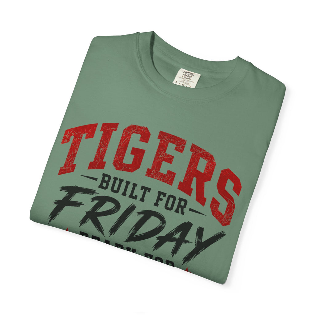 Tigers Built for Friday Football T-Shirt — Ready for Victory