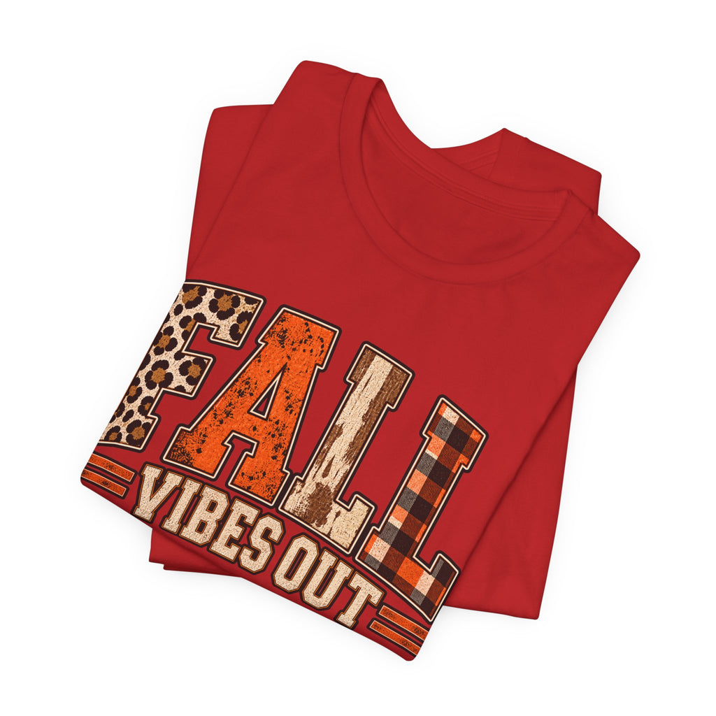 Fall Vibes Out T-Shirt - Leopard, Plaid & Rustic Autumn Tee