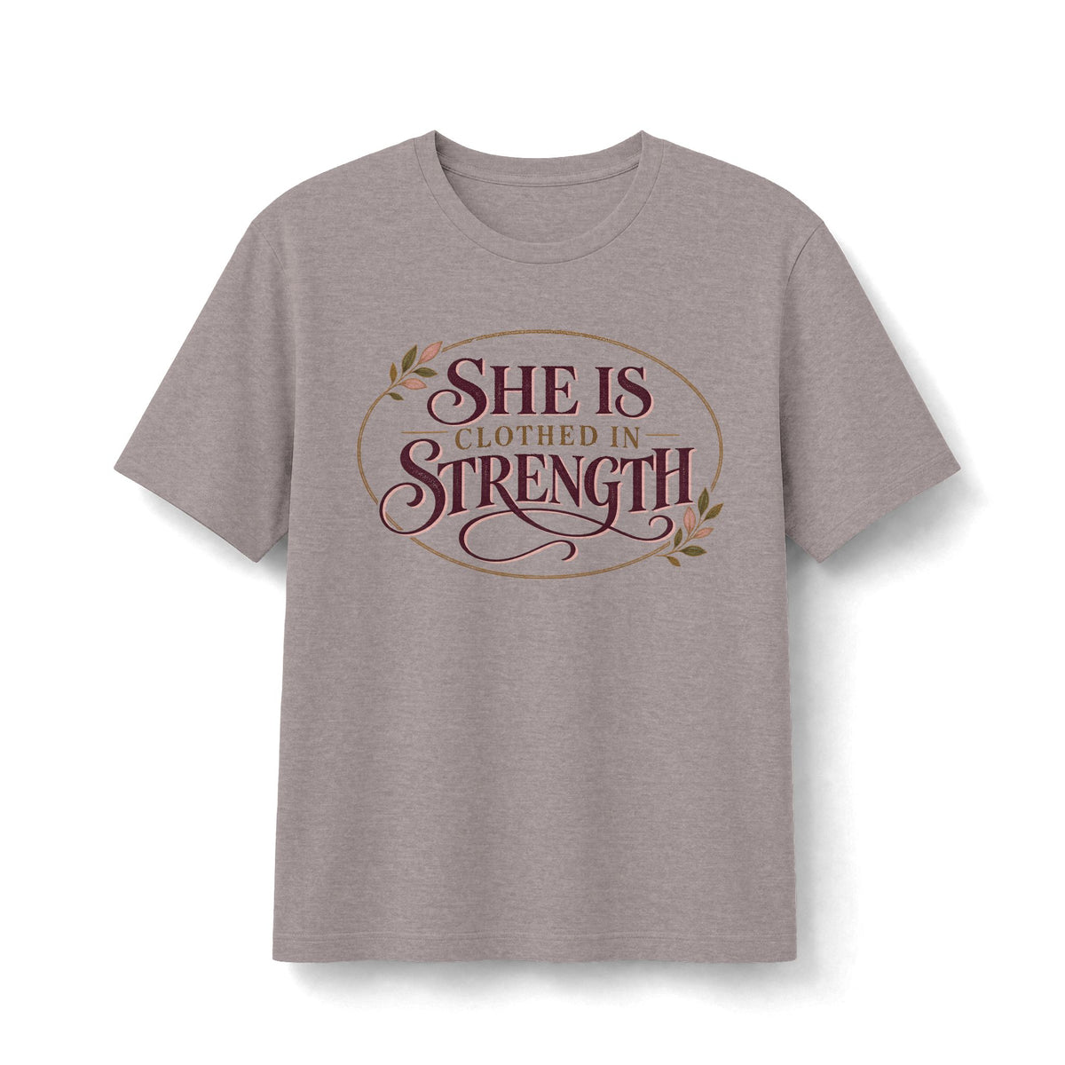 She Is Clothed in Strength Christian T-Shirt