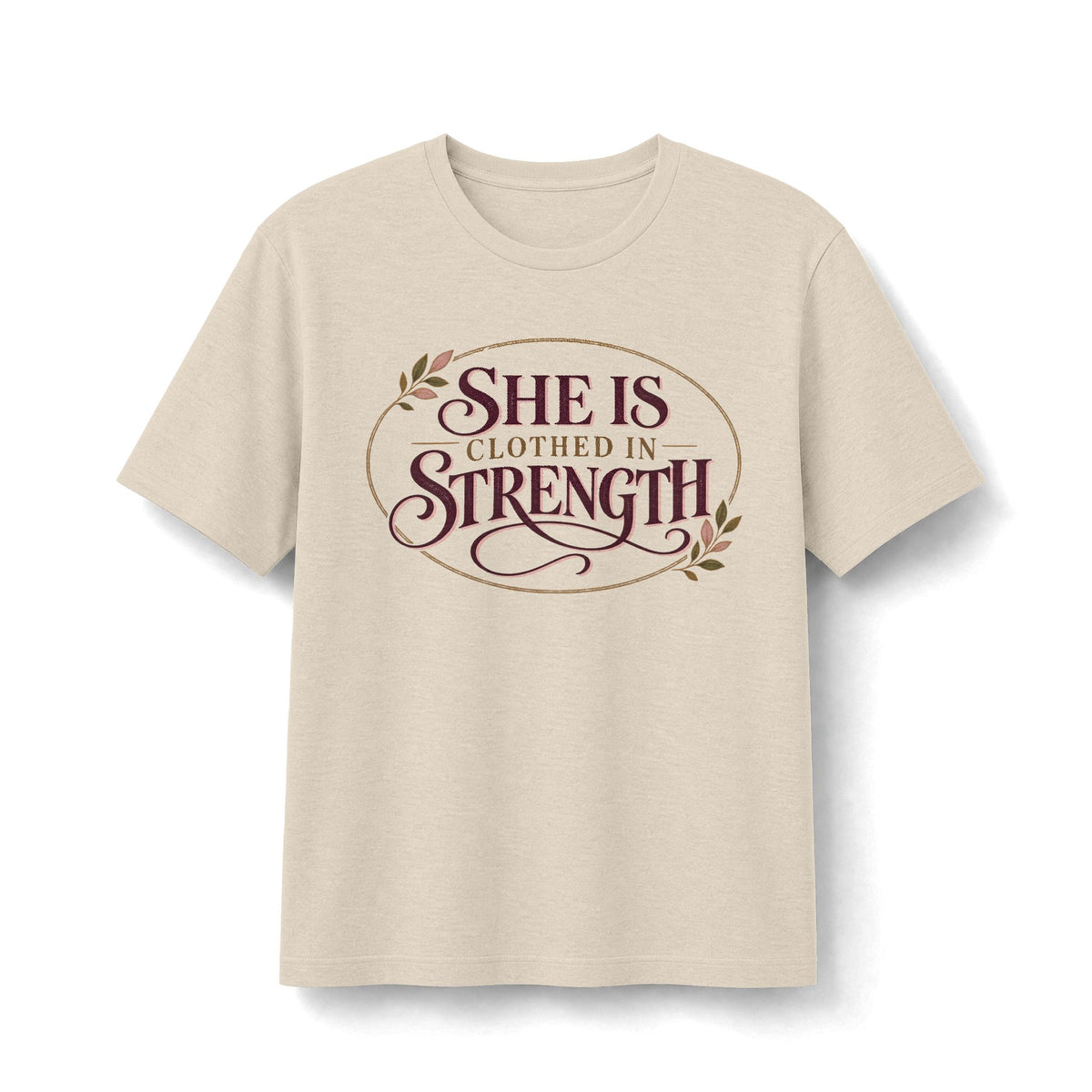 She Is Clothed in Strength Christian T-Shirt