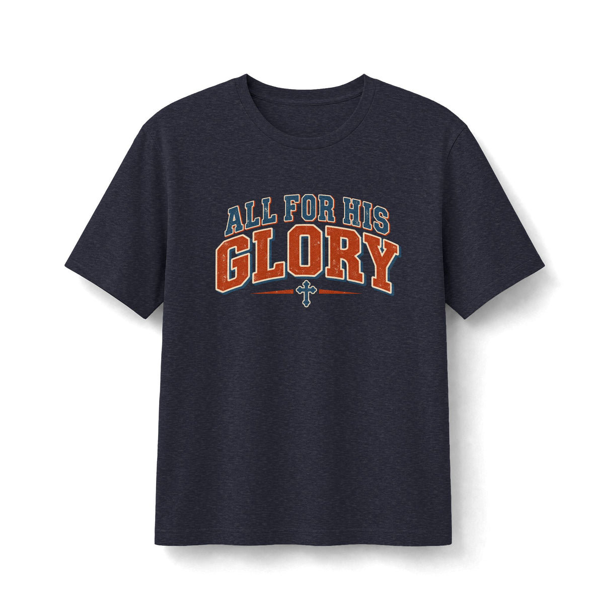 All for His Glory Retro Christian T-Shirt