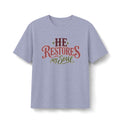 He Restores My Soul Christian Faith T-Shirt