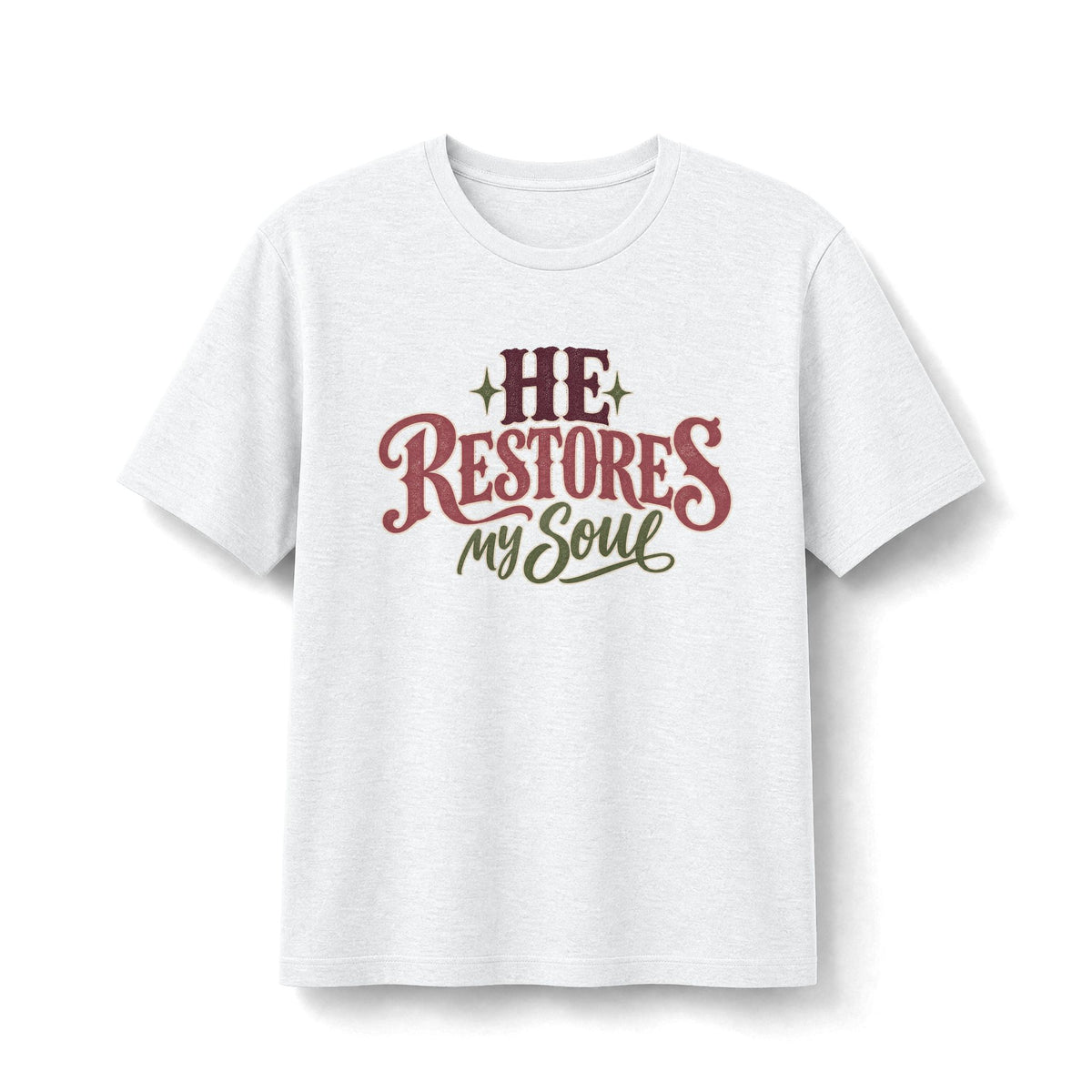 He Restores My Soul Christian Faith T-Shirt