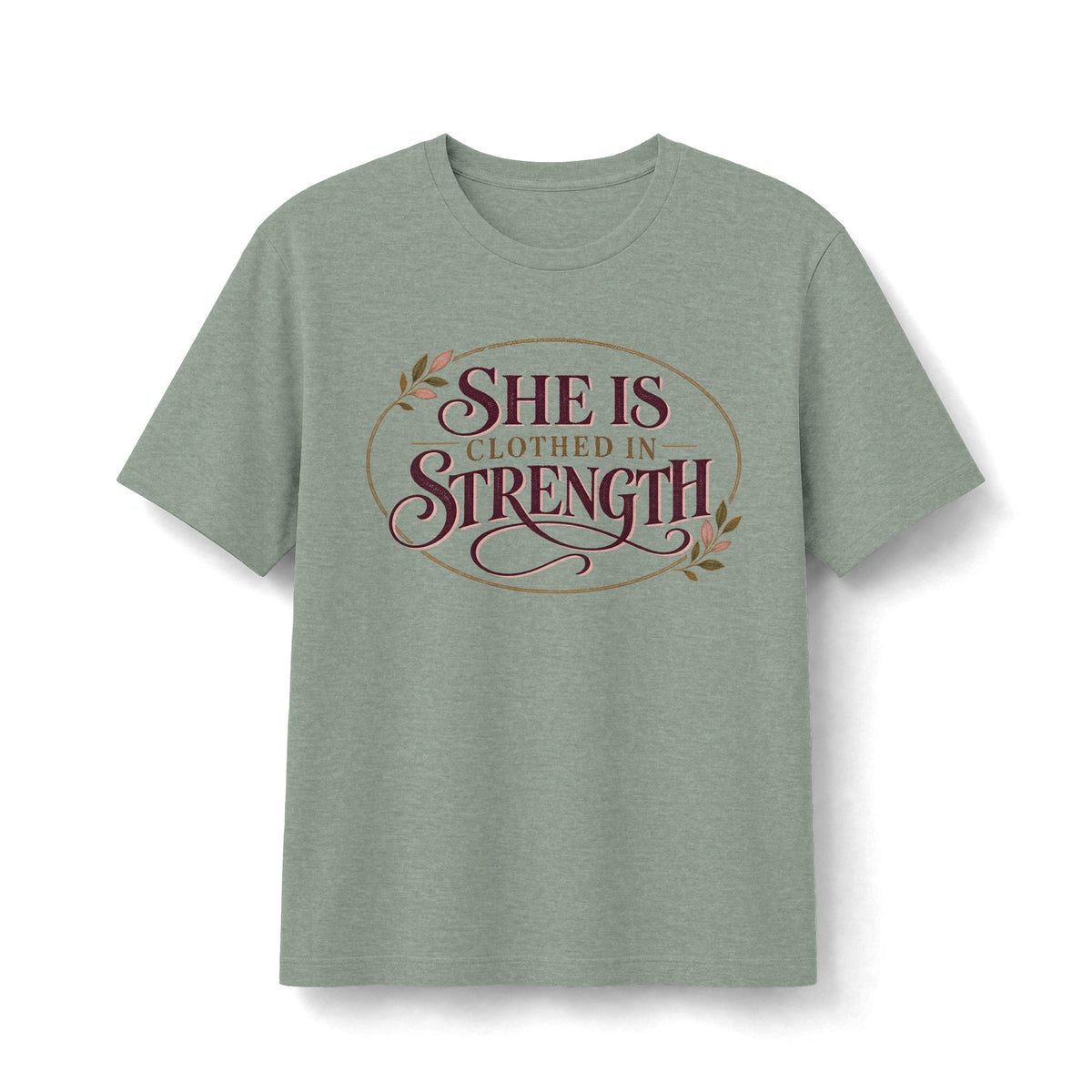 She Is Clothed in Strength Christian T-Shirt