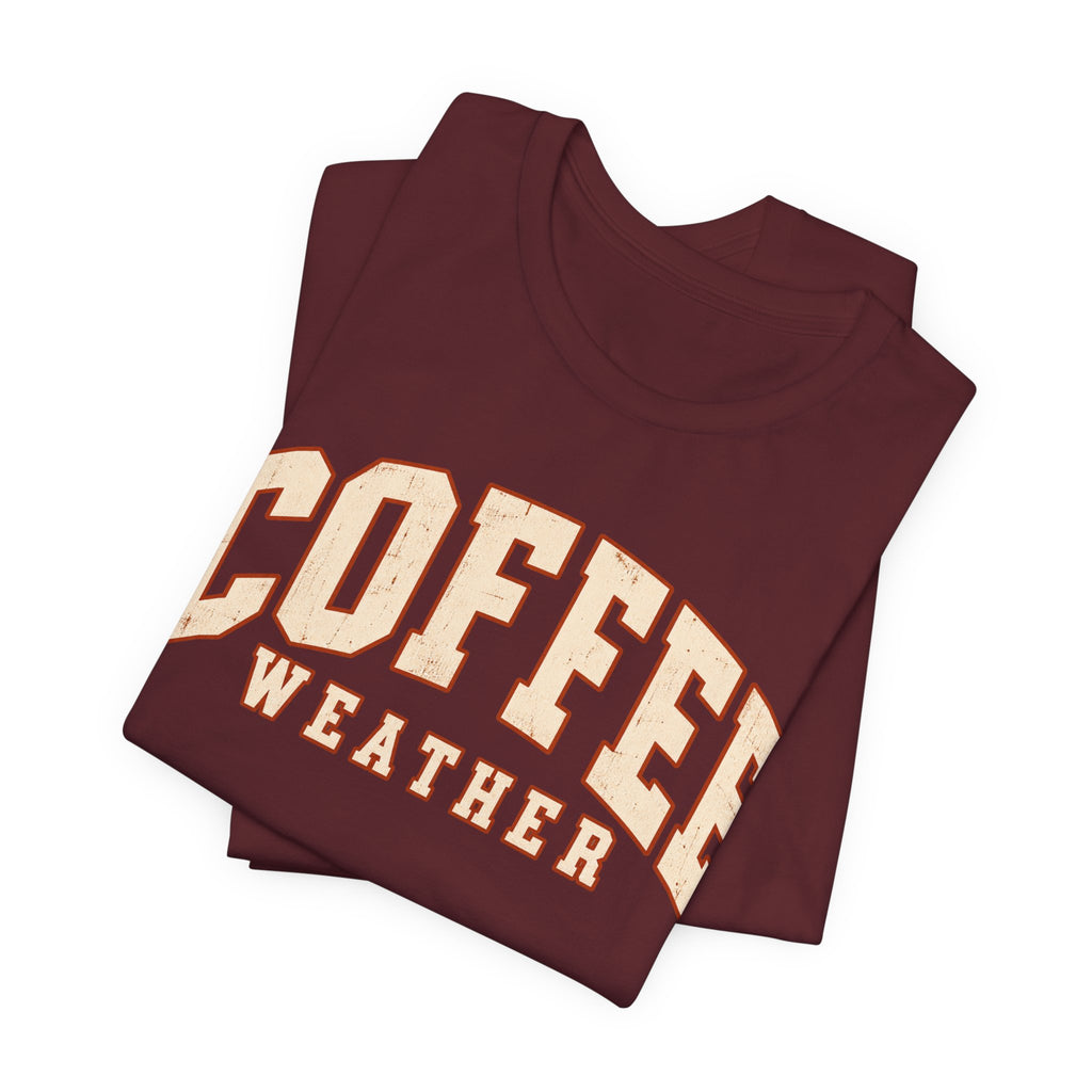 Coffee Weather T-Shirt - Vintage Collegiate Fall Graphic Tee
