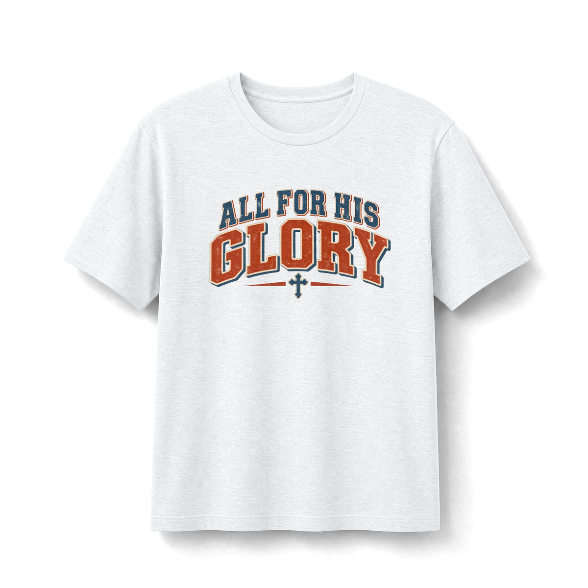 All for His Glory Retro Christian T-Shirt