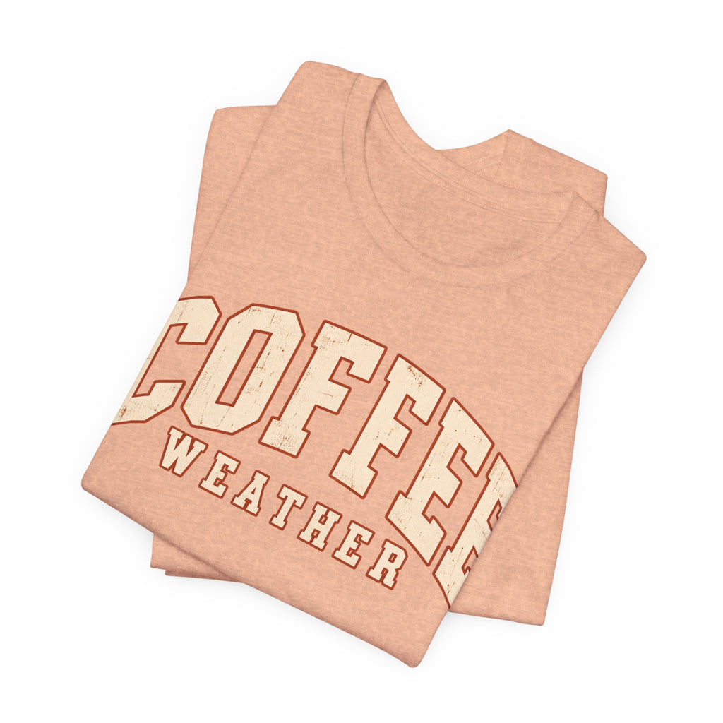 Coffee Weather T-Shirt - Vintage Collegiate Fall Graphic Tee