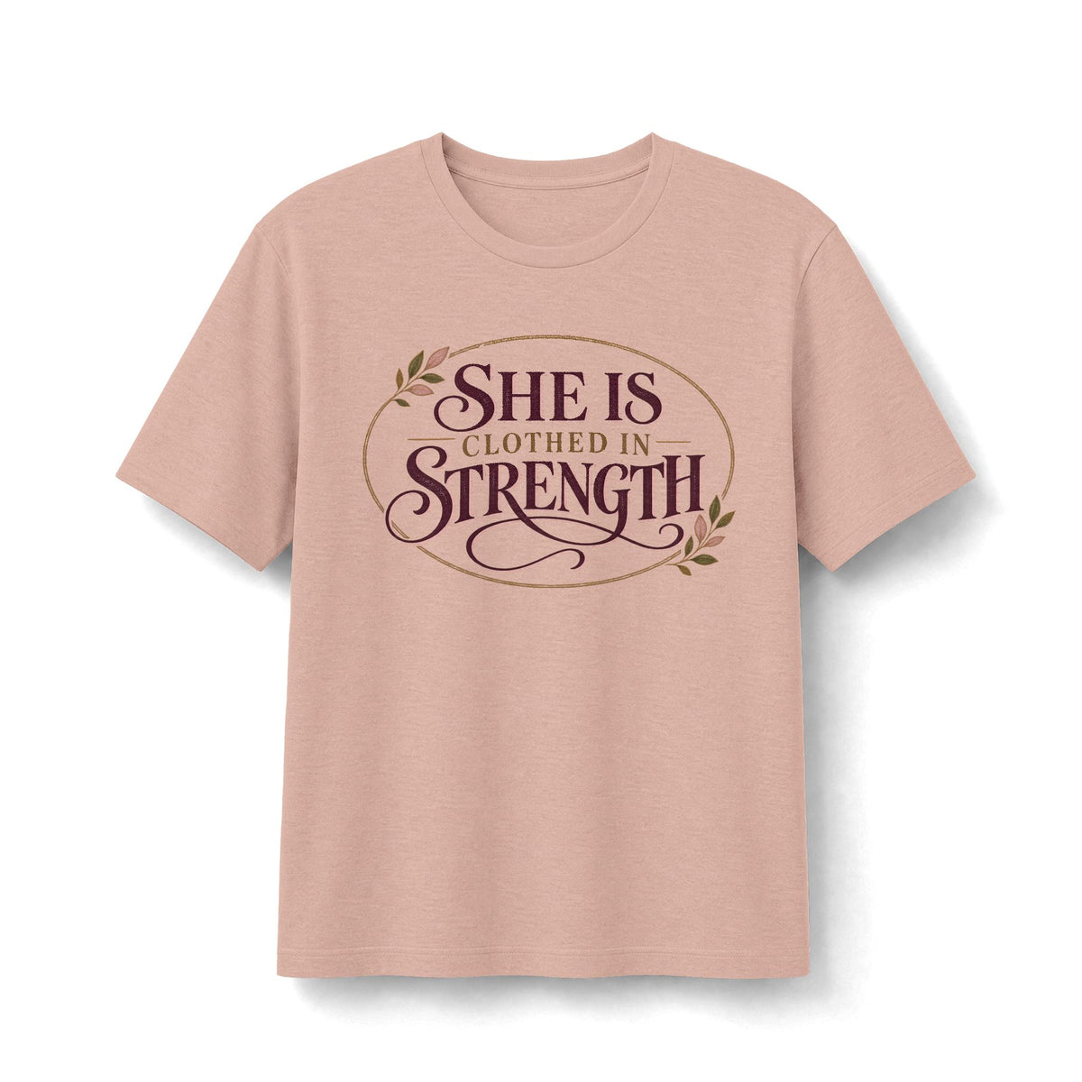 She Is Clothed in Strength Christian T-Shirt