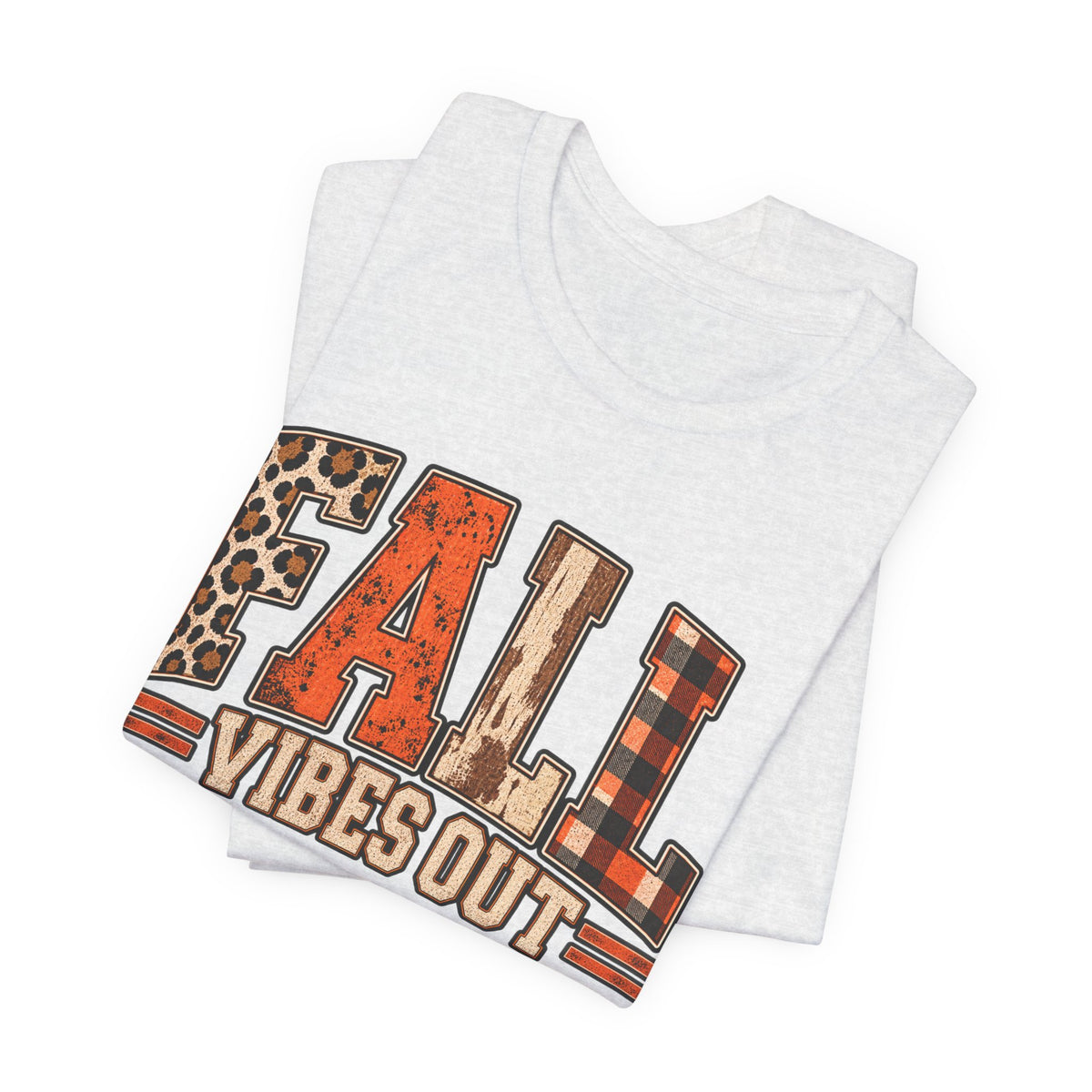 Fall Vibes Out T-Shirt - Leopard, Plaid & Rustic Autumn Tee