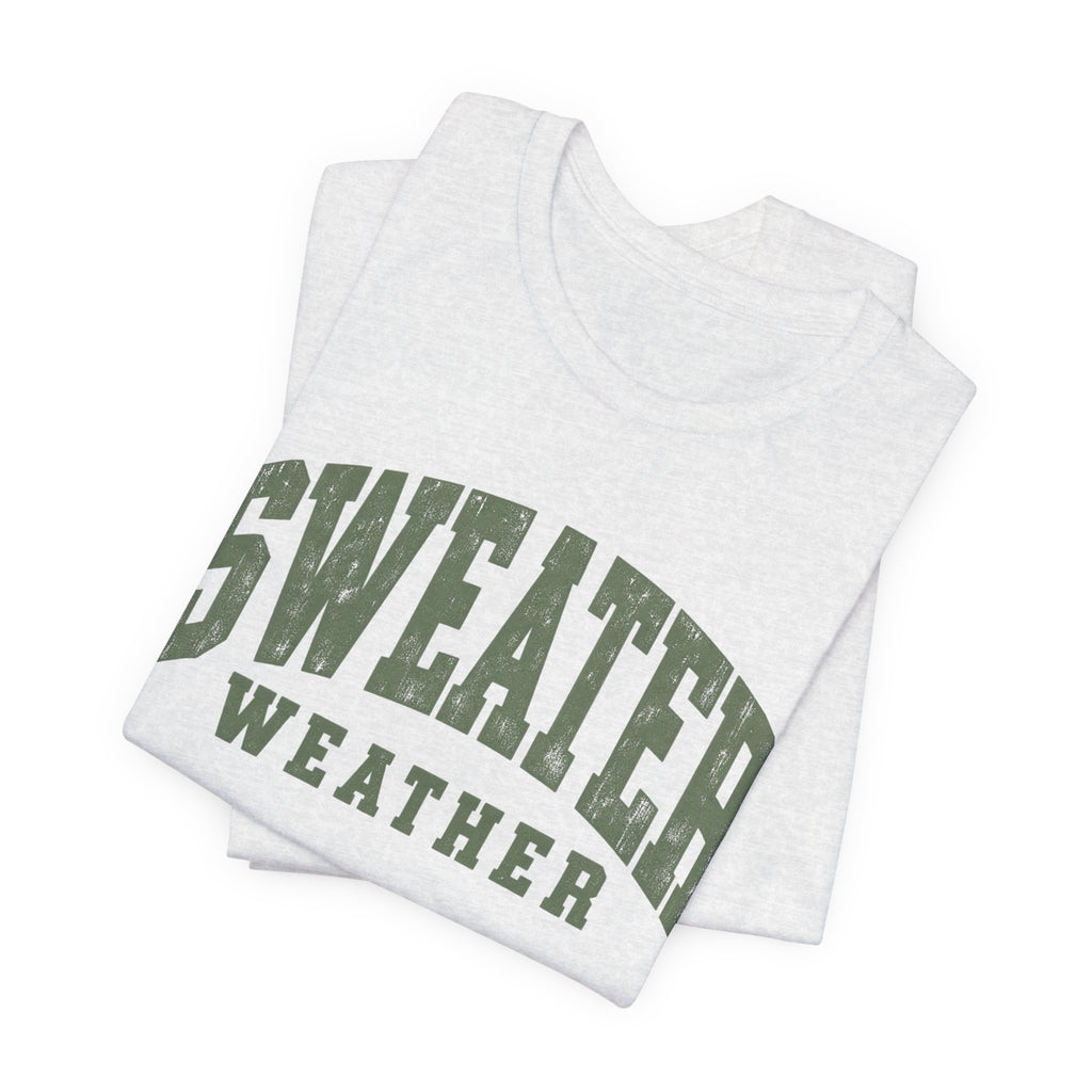 Sweater Weather T-Shirt - Vintage Collegiate Fall Tee
