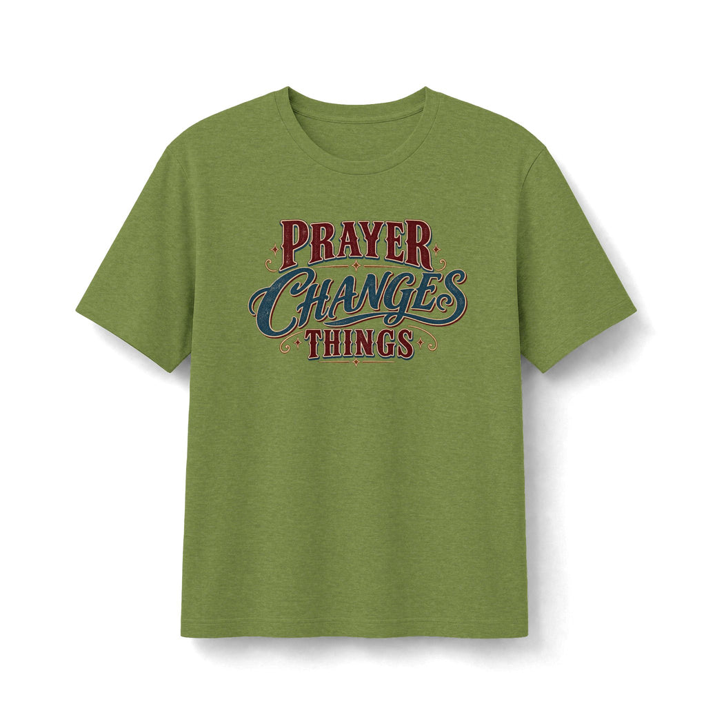 Prayer Changes Things Christian T-Shirt