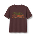 Walk Humbly Christian T-Shirt