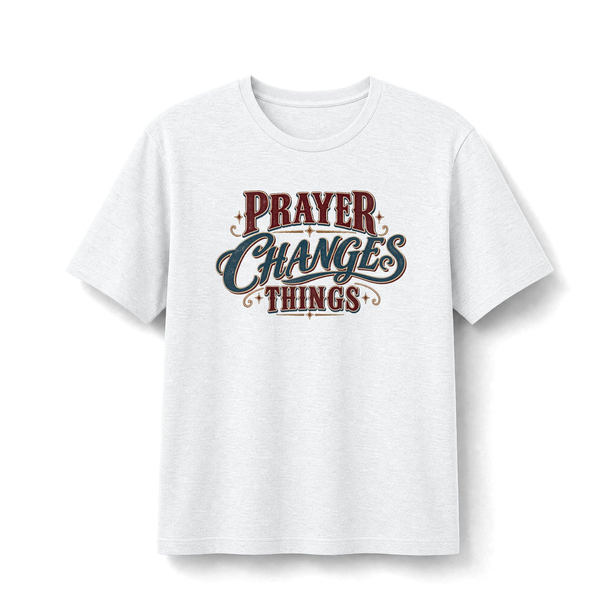Prayer Changes Things Christian T-Shirt