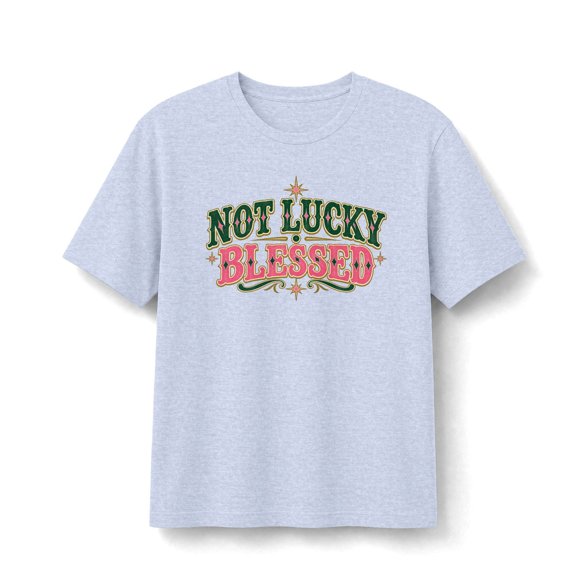 Not Lucky, Blessed Retro Faith Tee